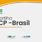 ANCert e AARB lançam cartilha para orientar cidadãos e empresas sobre o Certificado Digital ICP-Brasil