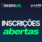 Inscrições abertas para o 7º Encontr[AR], encontro nacional das Autoridades de Registro