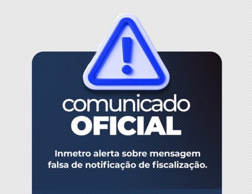 Inmetro alerta para golpe com falsa notificação de fiscalização